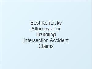 Finding the Right Kentucky Attorney for Intersection Accidents