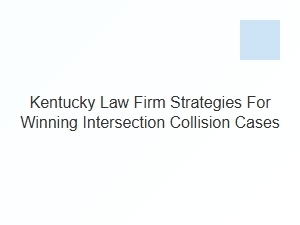Strategies for Winning Kentucky Intersection Collision Cases